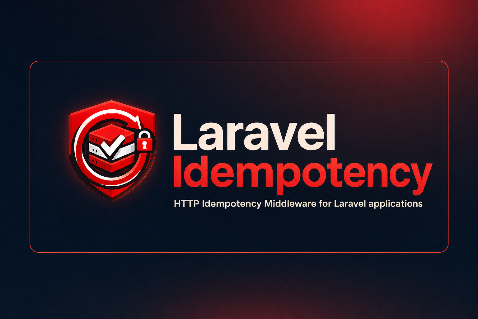 Laravel Idempotency